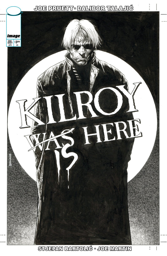 KILROY IS HERE (ONE SHOT)