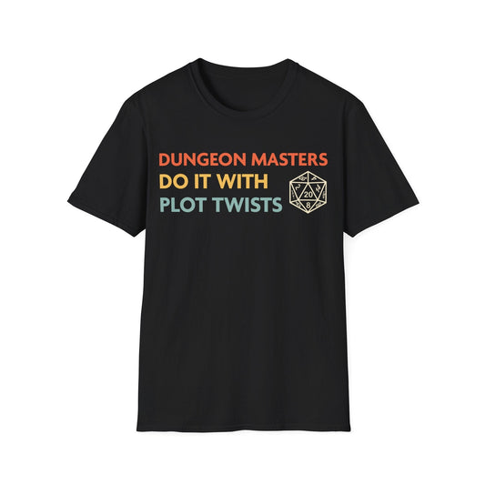 DnD Dungeon Masters Do It With Plot Twists Shirt