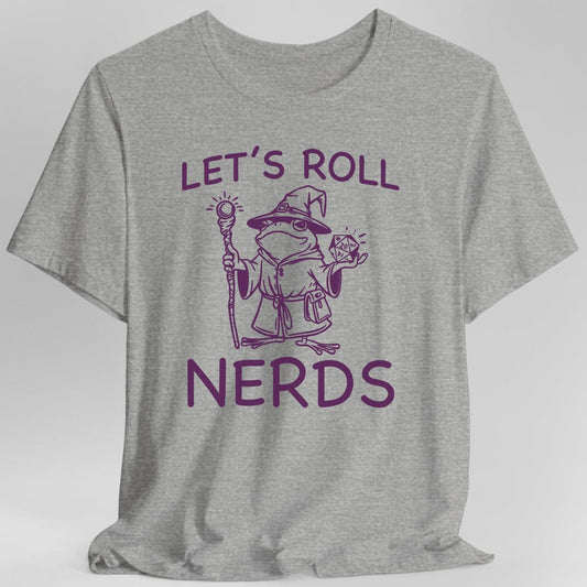 Funny D&D "Let’s Roll Nerds" Shirt