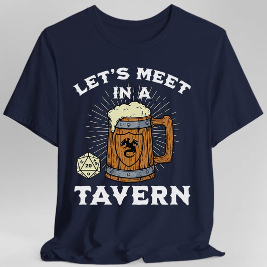 Let's Meet in a Tavern D&D Shirt