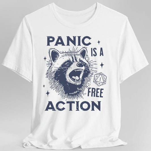 Panic Is A Free Action Shirt