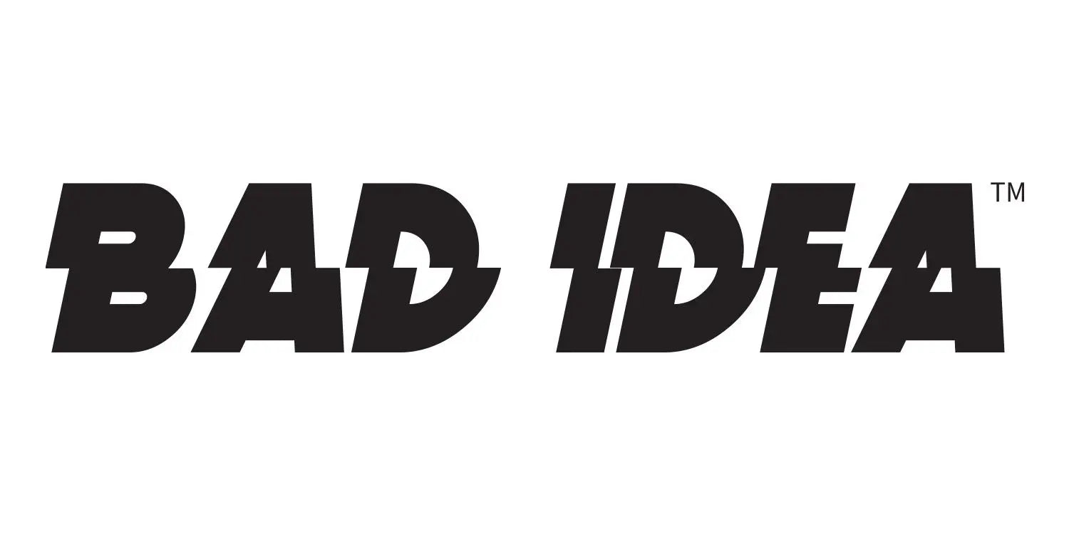 Bad Idea