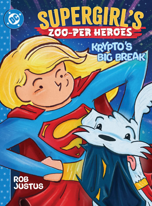 SUPERMAN DAY 2026 SUPERGIRLS ZOO-PER HEROES KRYPTOS BIG BREAK #1