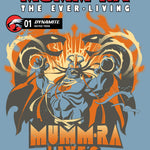 MUMMRA THE EVERLIVING #1 CVR I INC 1:10 MUMMRA WBD LIBRARY VAR