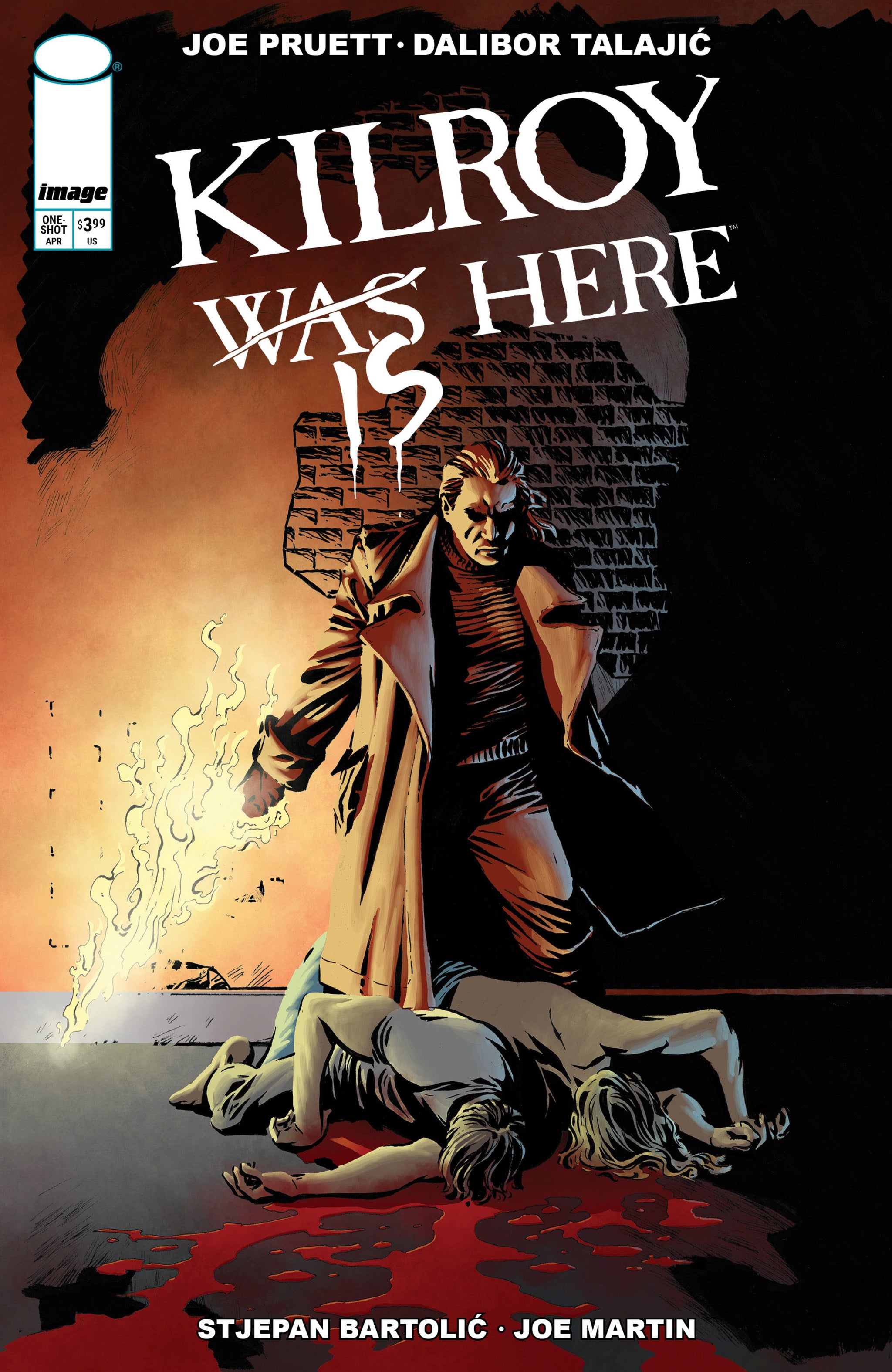KILROY IS HERE (ONE SHOT)