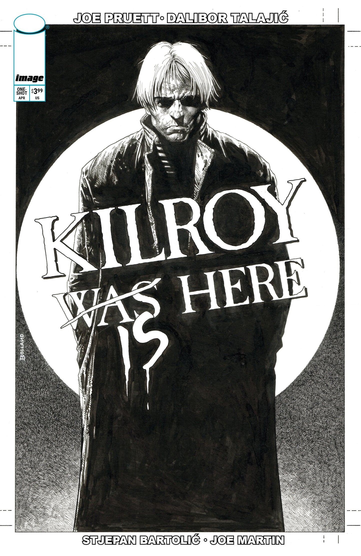 KILROY IS HERE (ONE SHOT)