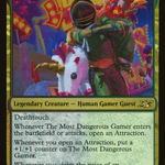 The Most Dangerous Gamer (UNF-460) - Unfinity Foil