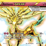 Xerneas BREAK 082/114 - XY  Steam Siege Holofoil