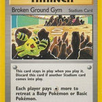 Broken Ground Gym 092/105 - Neo Destiny Unlimited