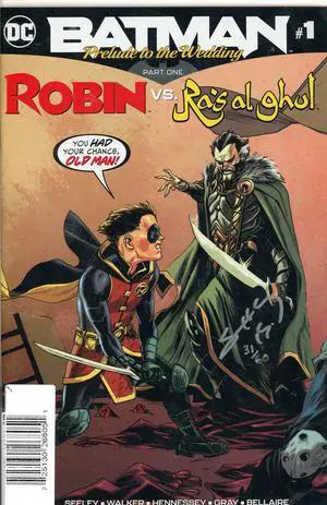 BATMAN PRELUDE TO THE WEDDING ROBIN VS RAS AL GHUL #1 5/30/2018 by Unknown Comic Books