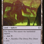 The Dross Pits (ONE-251) - Phyrexia: All Will Be One