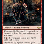 Ill-Tempered Loner // Howlpack Avenger (VOW-162) - Innistrad: Crimson Vow: (Double Faced Transform)