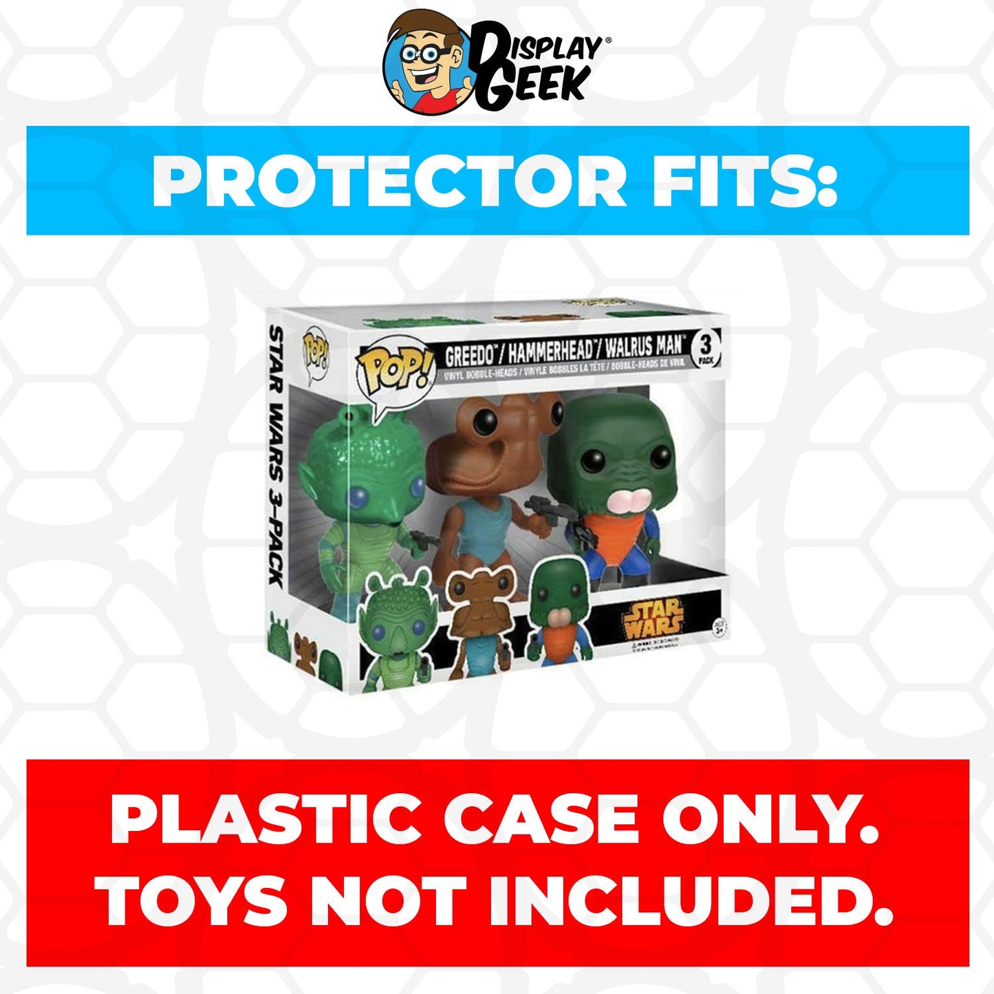 Pop Protector for 3 Pack Greedo, Hammerhead & Walrus Man Funko Pop