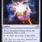 Prophetic Prism (ONE-238) - Phyrexia: All Will Be One