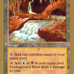 Underground River (WCD-JS426) - World Championship Decks 1997