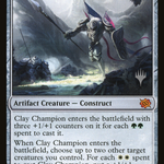 Clay Champion (PPBRO-230) - The Brothers' War Promos