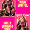 Harley Quinn #61 virgin foil comic book bundle with Harley Quinn 53 cardstock cards, published by Jams Fortress Comics.