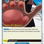 Bartholomew Kuma (ST03-010) - Super Pre-Release Starter Deck 3: The Seven Warlords of the Sea