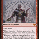 Cemetery Gatekeeper (VOW-148) - Innistrad: Crimson Vow