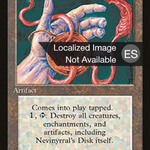 Nevinyrral's Disk (4BB-338) - Fourth Edition Foreign Black Border