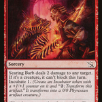 Searing Barb (MOM-163) - March of the Machine