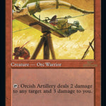 Orcish Artillery (30A-458) - 30th Anniversary Edition