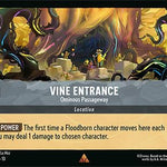 Vine Entrance - Ominous Passageway (207/204) - Attack of the Vine