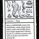 Gunk Slug (CMB1-043) - Mystery Booster Playtest Cards 2021