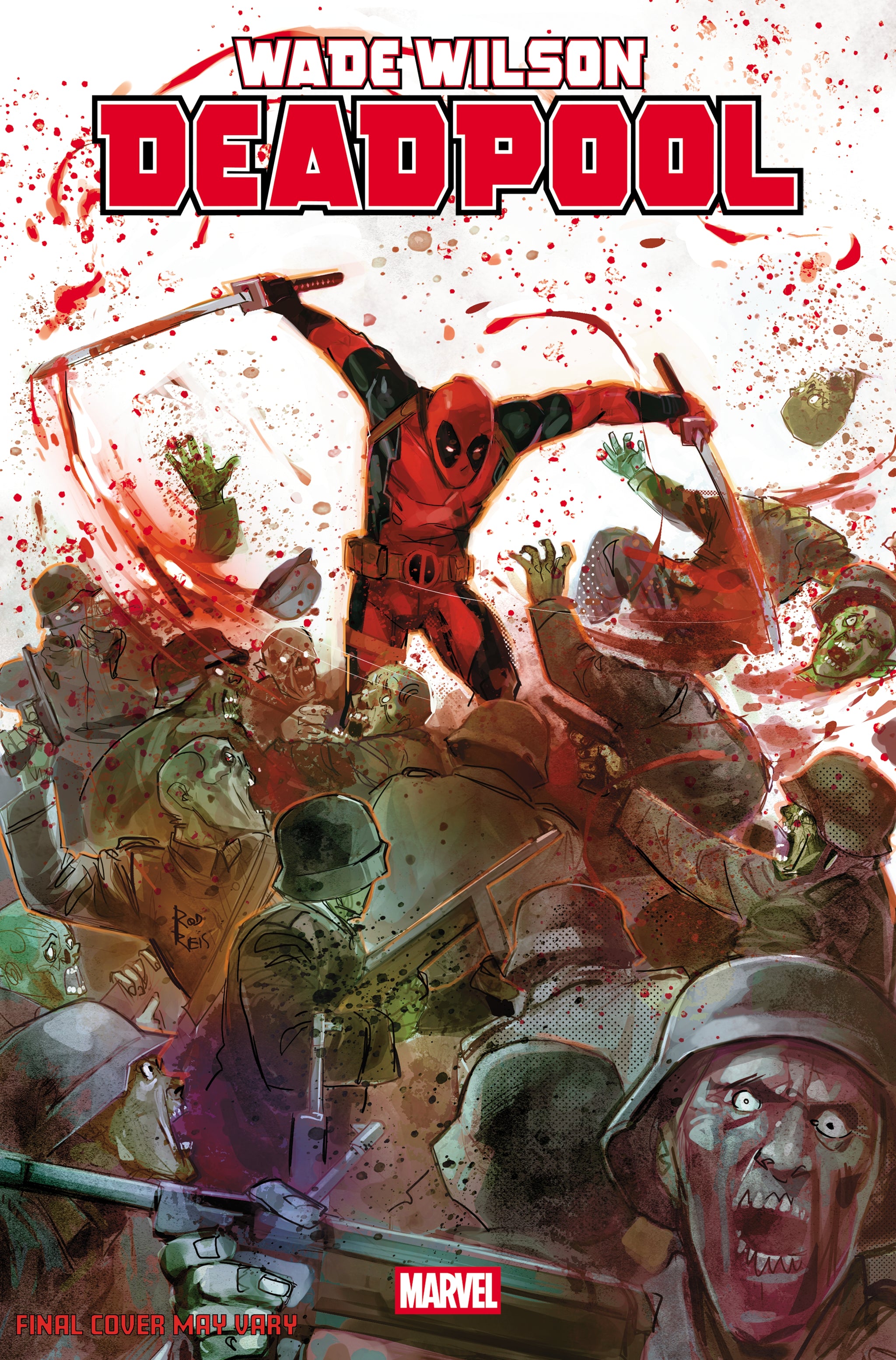WADE WILSON: DEADPOOL #2 ROD REIS VARIANT[1:25]