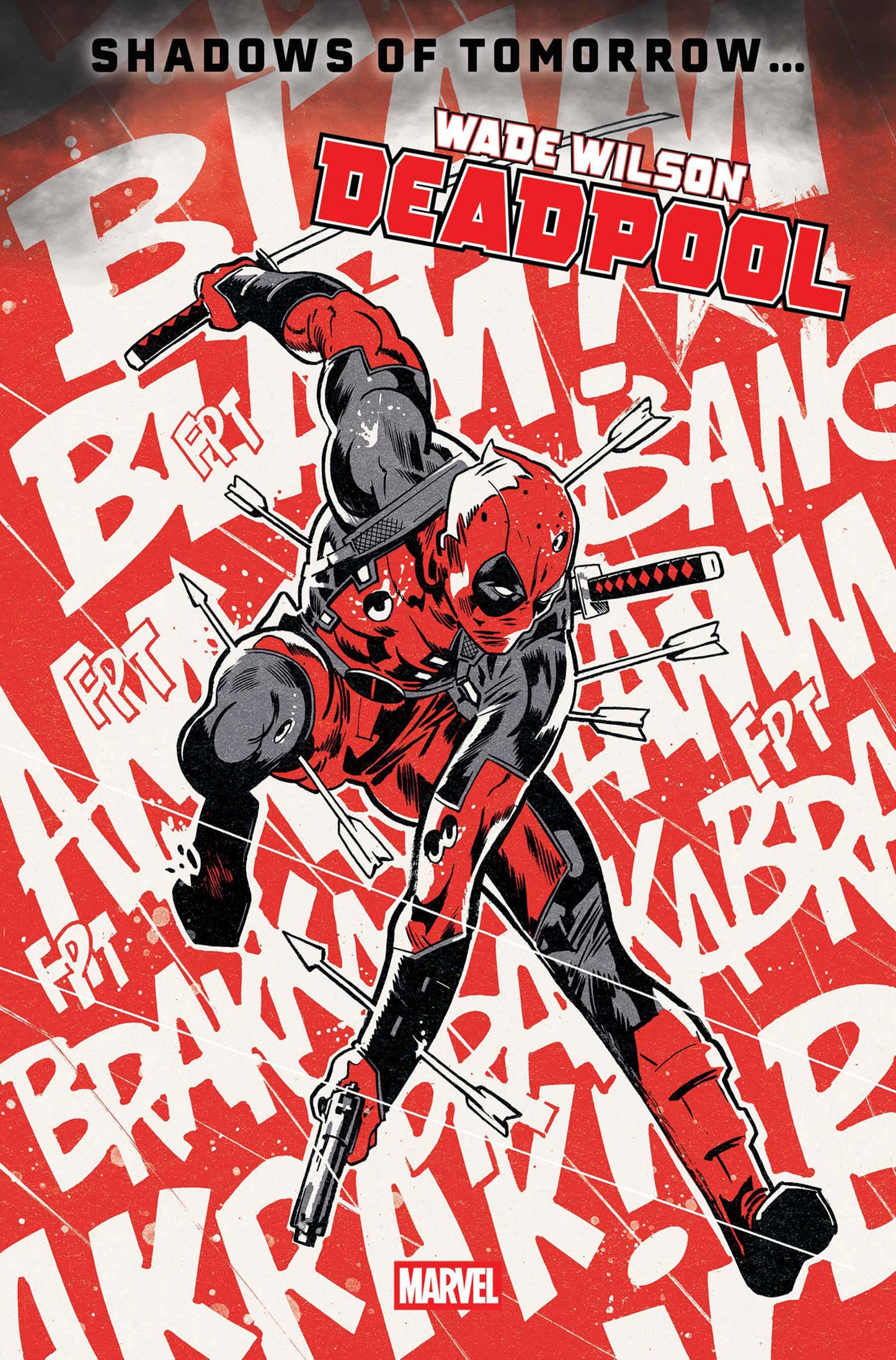 WADE WILSON: DEADPOOL #2