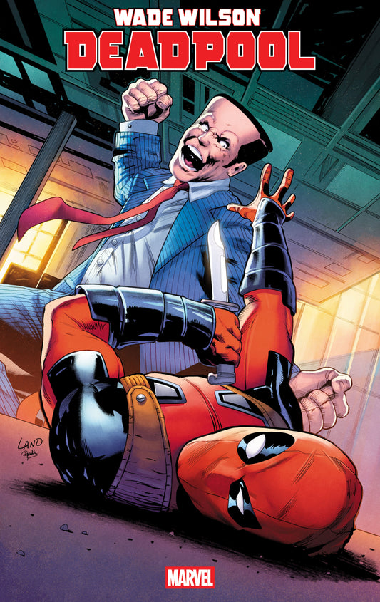 WADE WILSON: DEADPOOL #3 GREG LAND VARIANT[1:25]
