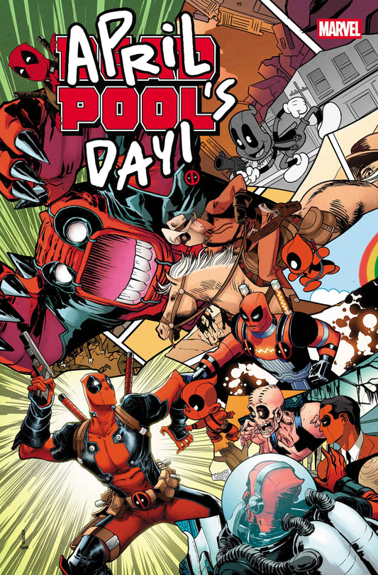 DEADPOOL: APRIL POOL'S DAY #1