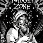 The Twilight Zone #6