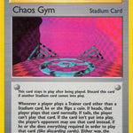 Chaos Gym 102/132 - Gym Challenge 1st Edition