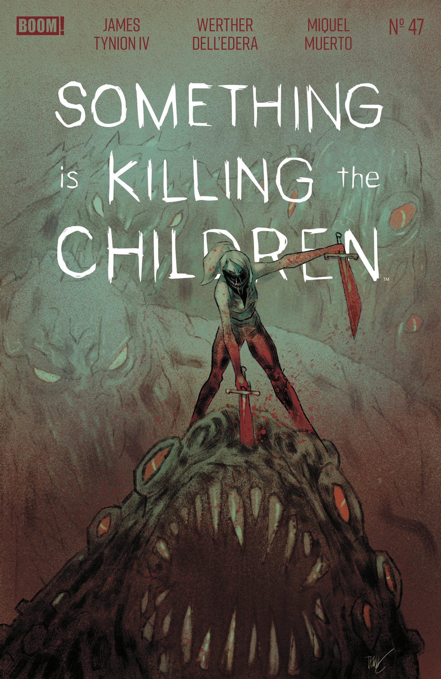 Something is Killing the Children #47
