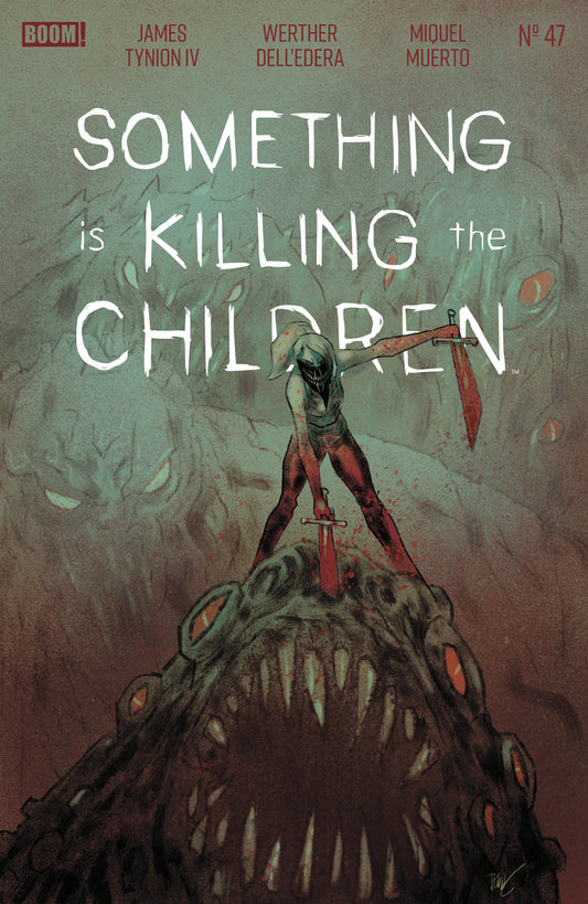 Something is Killing the Children #47