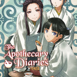 The Apothecary Diaries 07 (Light Novel)