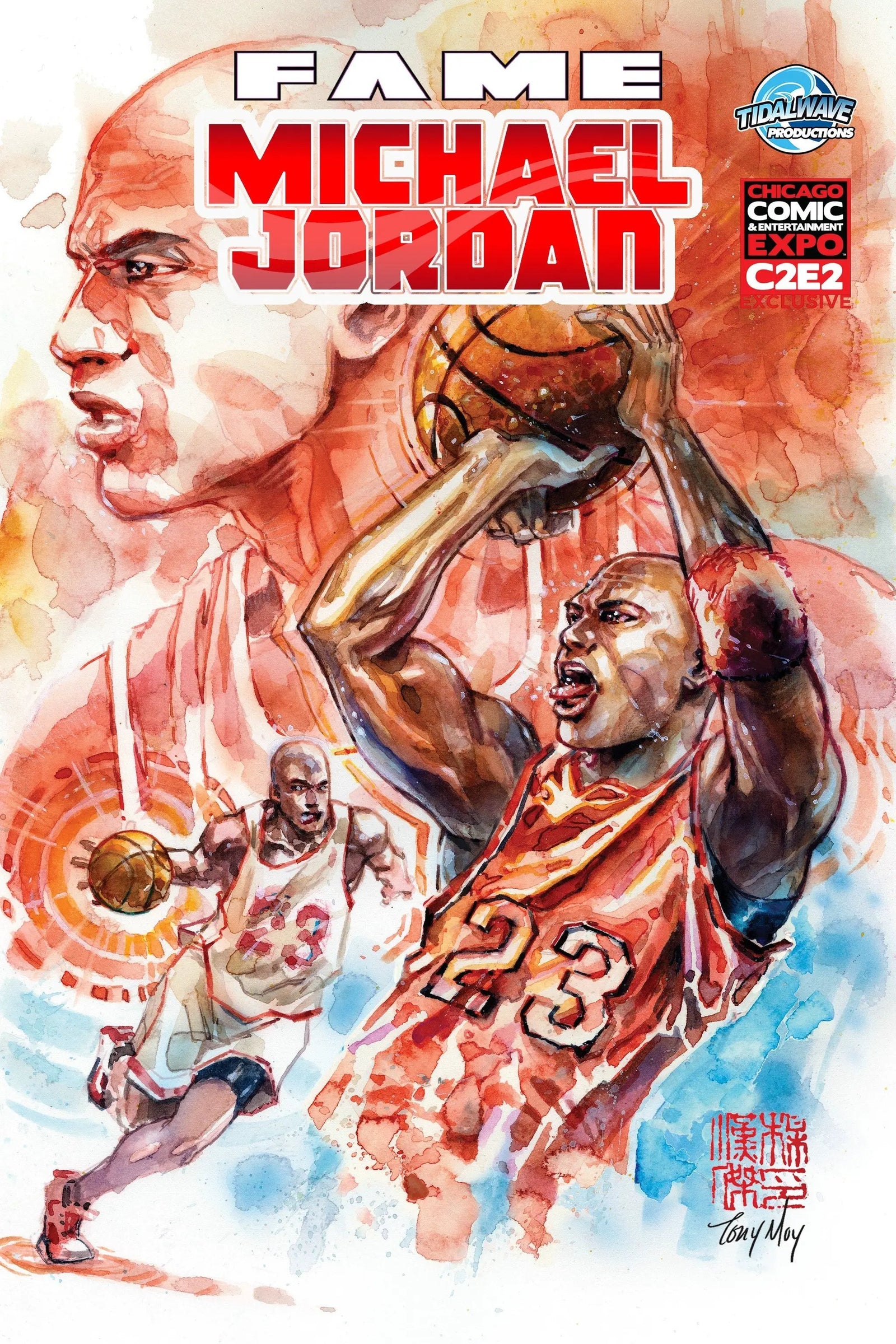 FAME MICHAEL JORDAN UNKNOWN COMICS TONY MOY EXCLUSIVE [C2E2] VAR LIMITED TO 100 by Unknown Comic Books
