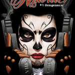 LA MUERTA: VENGEANCE #1 (PREMIERE KICKSTARTER EDITION)