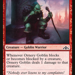 Ornery Goblin (GRN-112) - Guilds of Ravnica