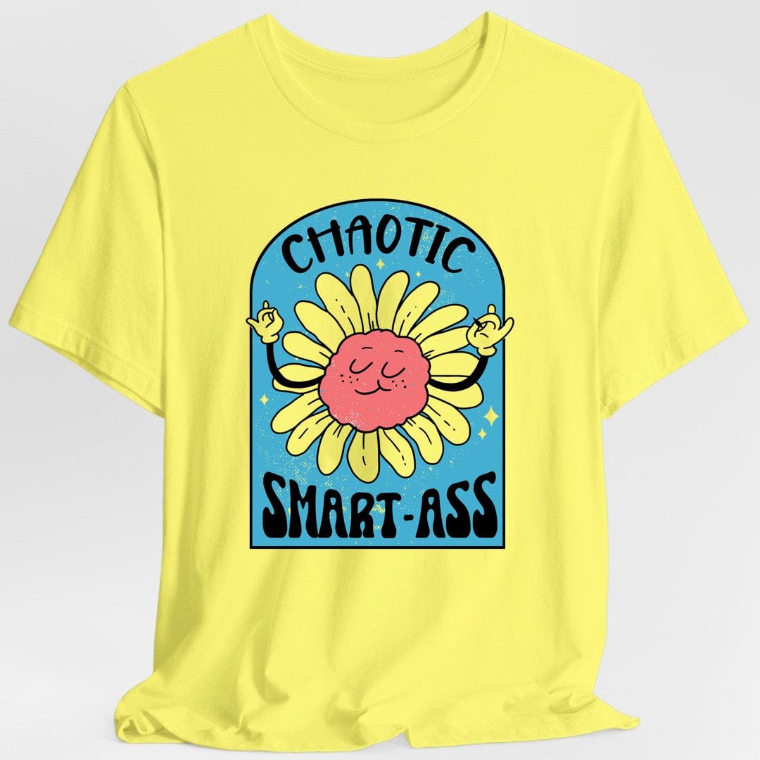 Chaotic Smart-Ass Funny Alignment T-Shirt