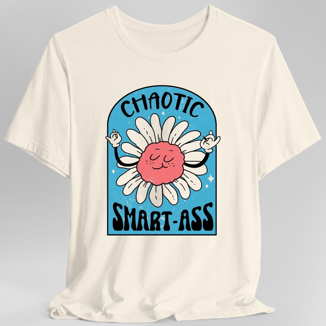 Chaotic Smart-Ass Funny Alignment T-Shirt