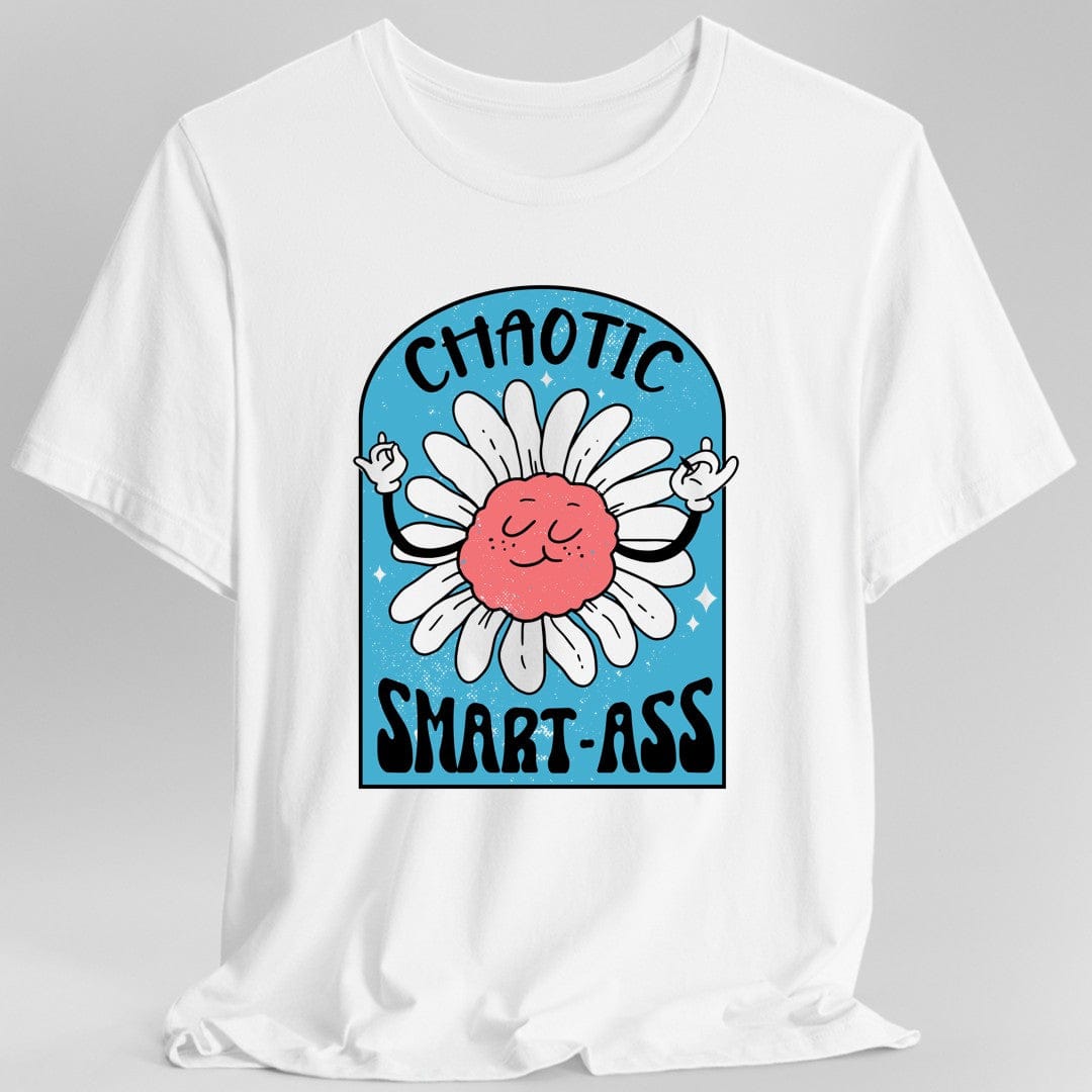 Chaotic Smart-Ass Funny Alignment T-Shirt