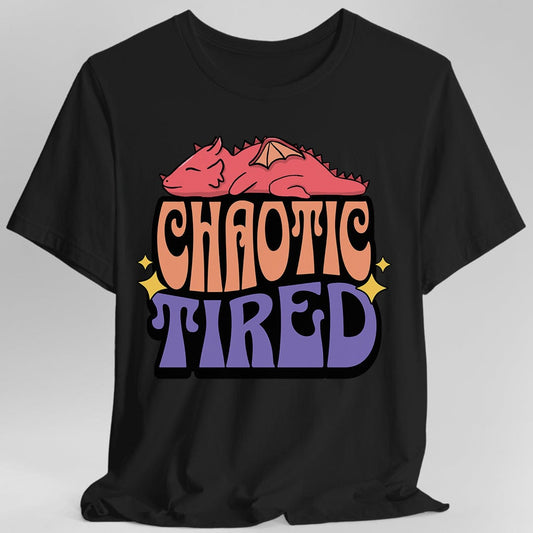 Chaotic Tired Alignment Shirt