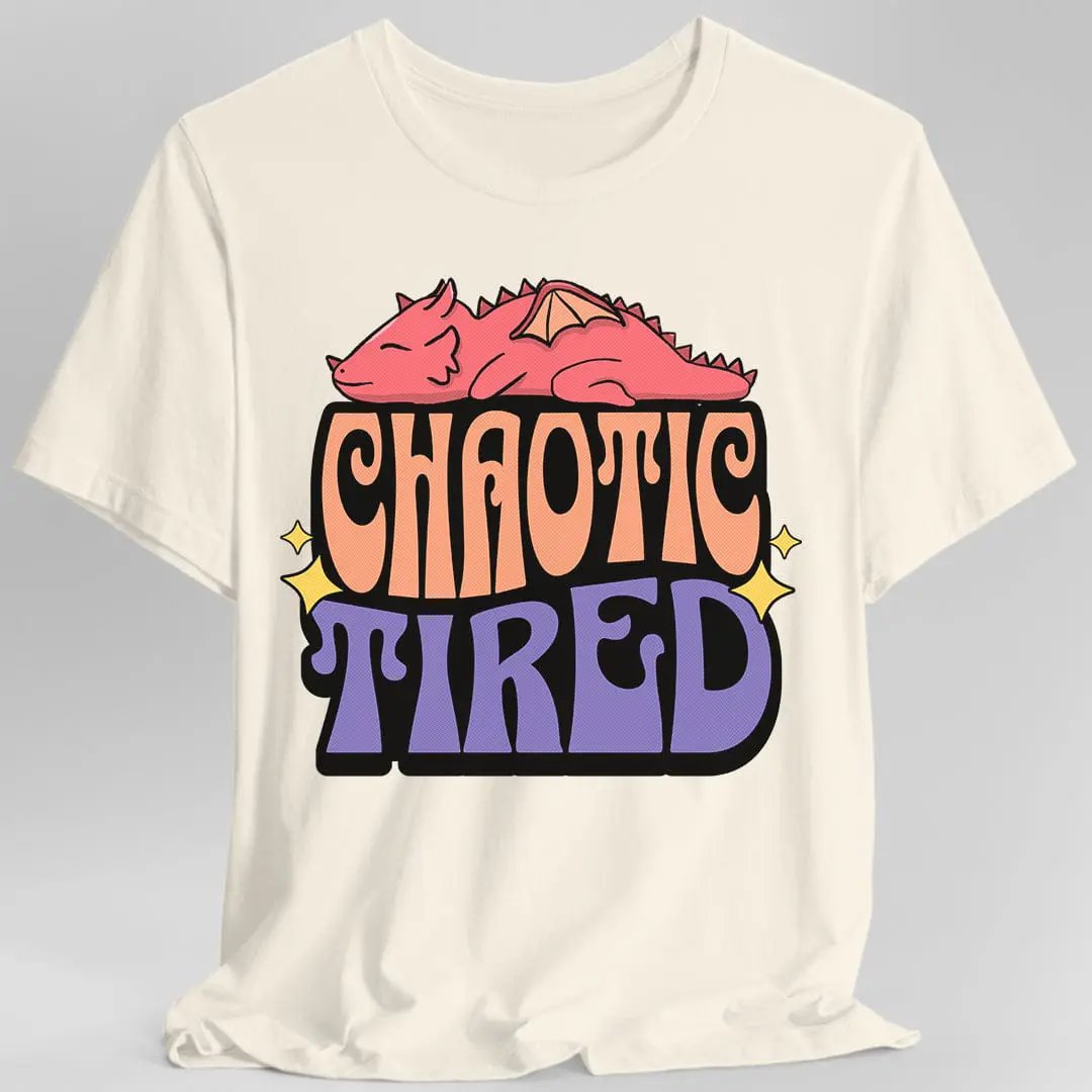 Chaotic Tired Alignment Shirt by Sunburst RPG