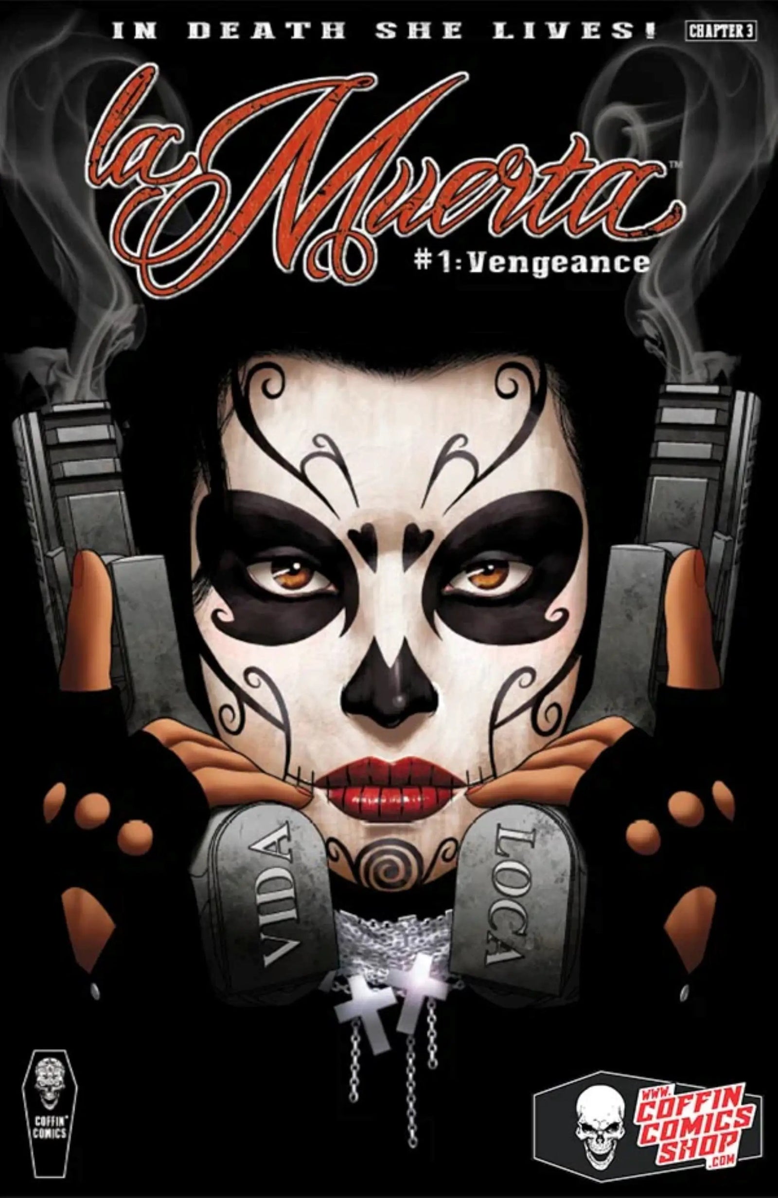 Coffin Comics La Muerta Vengeance #1 graphic novel, premiere Kickstarter edition, featuring vibrant comic book cover art.