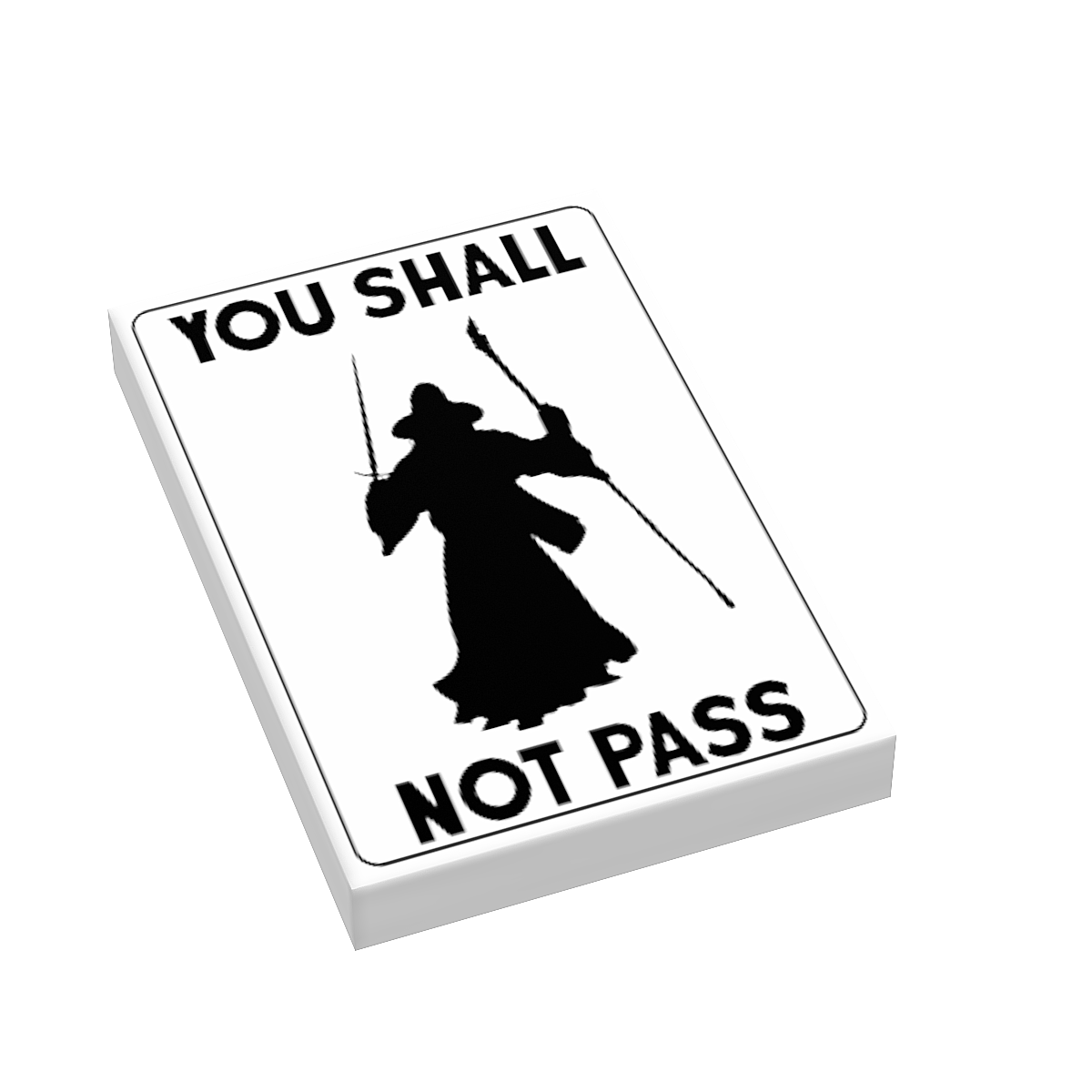 B3 Customs® You Shall Not Pass LOTR Sign by B3 Customs