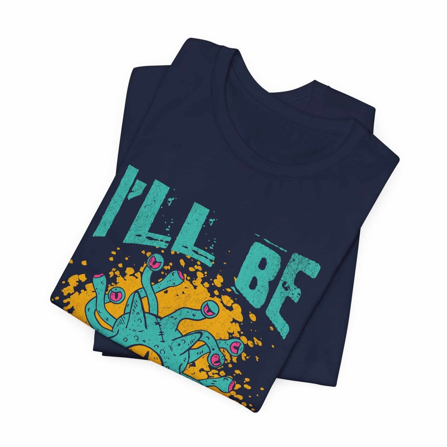 D&D Beholder Shirt - I'll Be Watching You