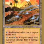 Sulfurous Springs (WCD-JS424) - World Championship Decks 1997