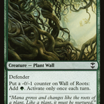 Wall of Roots (NCC-319) - New Capenna Commander